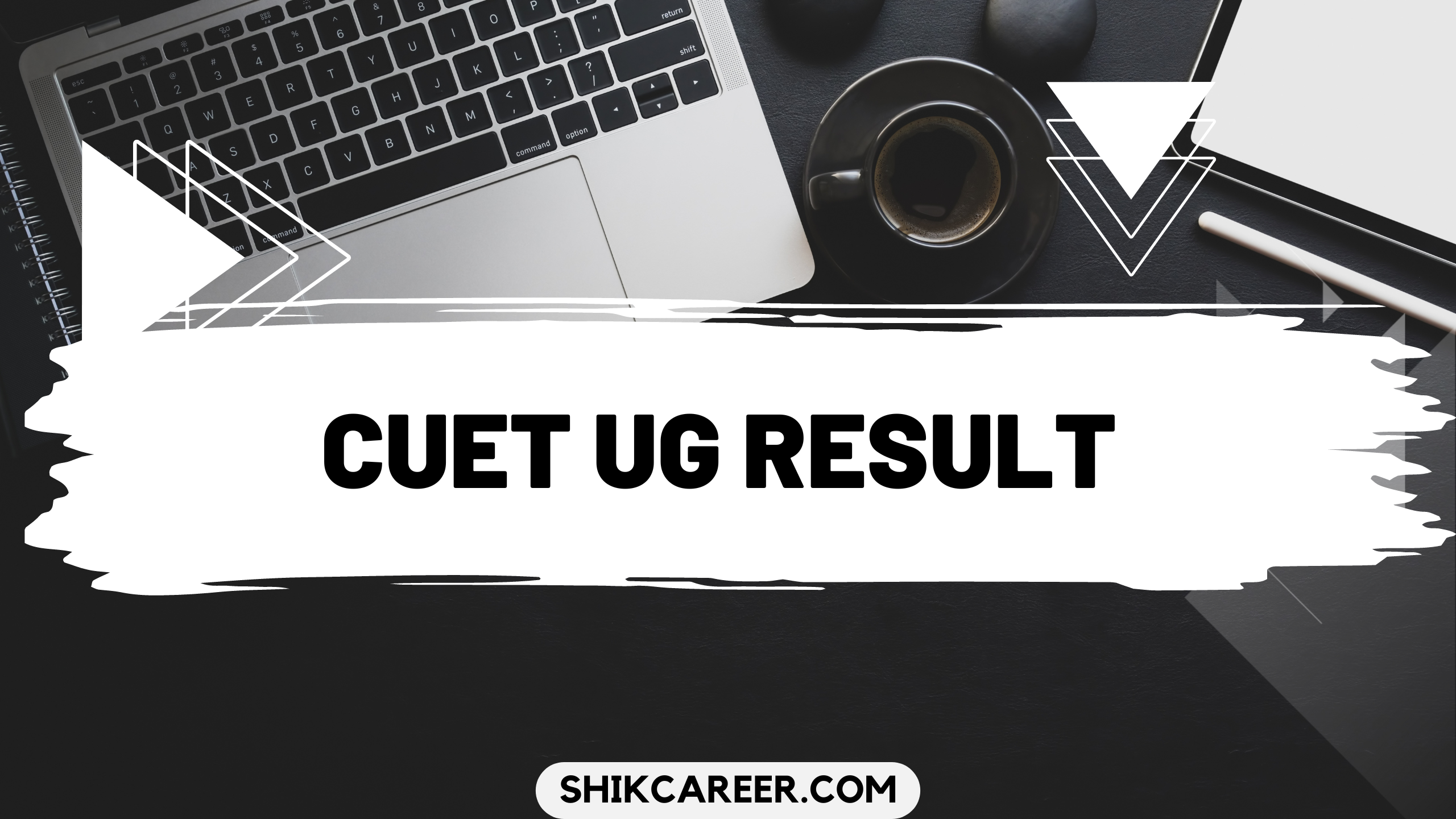 CUET UG Result