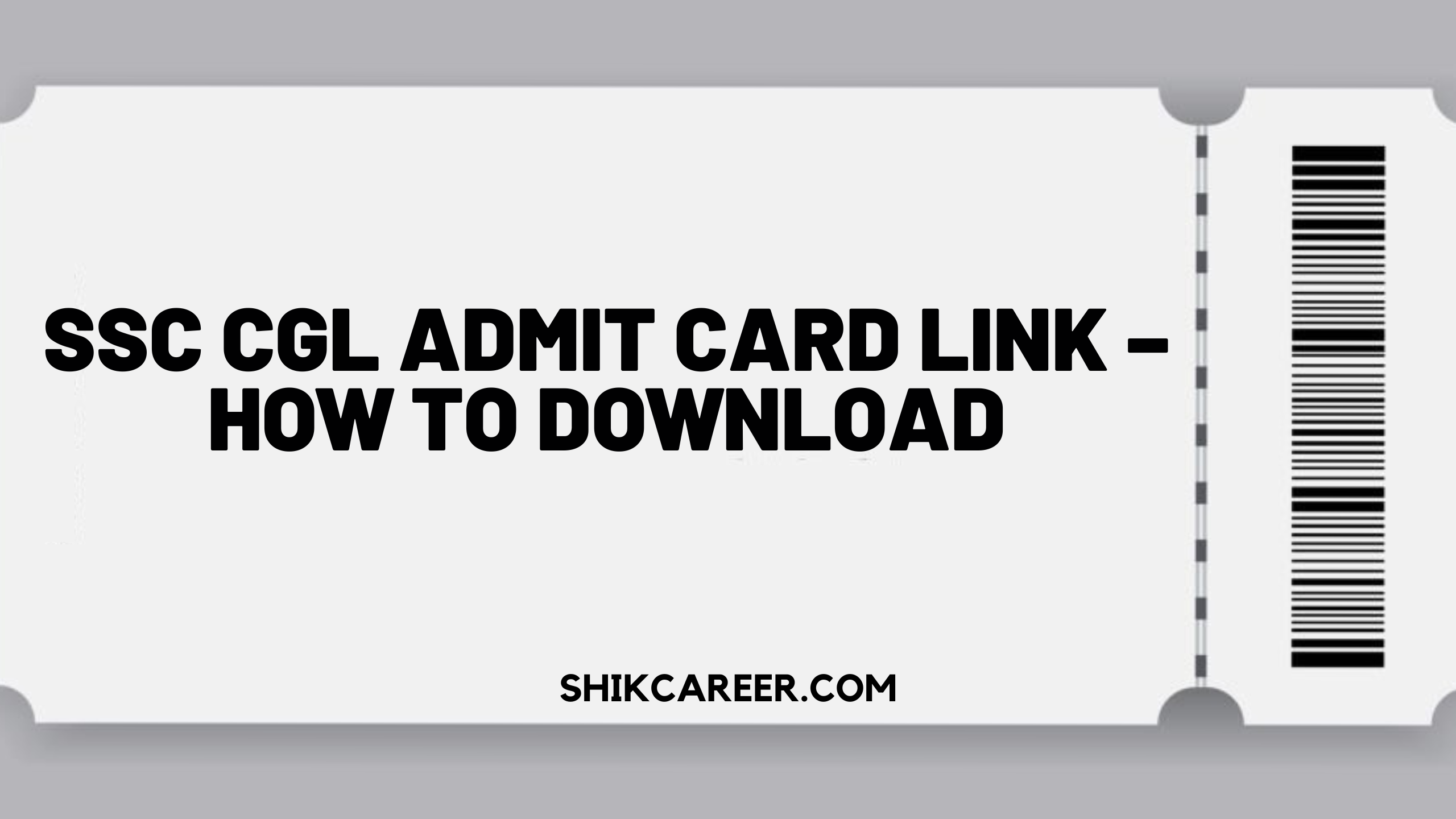 SSC CGL Admit Card