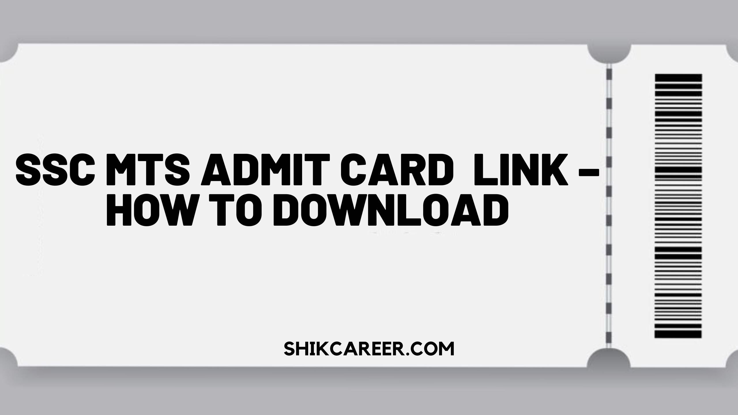 SSC MTS Admit Card